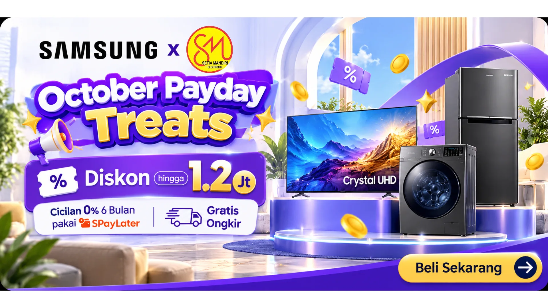 Samsung October Payday Treats 2026: Diskon hingga Rp1,2 Juta di Setia Mandiri Elektronik!