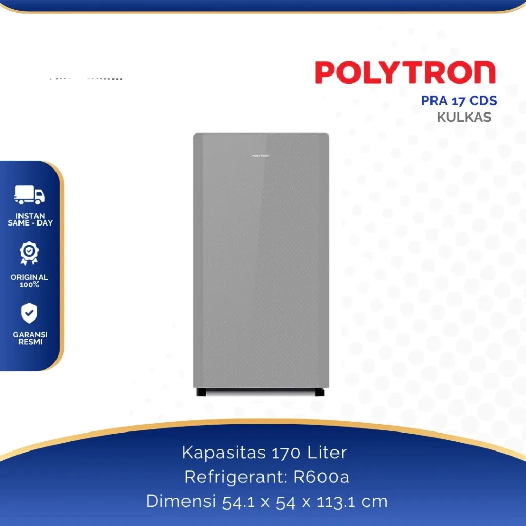 Kulkas 1 Pintu Polytron 170 liter PRA-17CRX CDX CDS