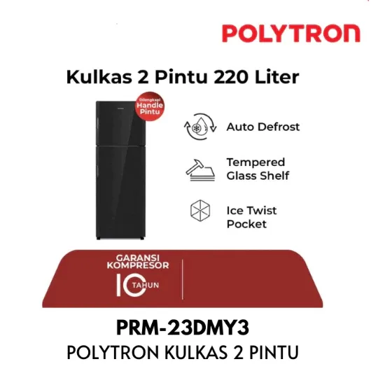 POLYTRON Kulkas 2 Pintu 220 Liter PRM-23DMY3 I PRM-23DRX3 I PRW-23MOB3