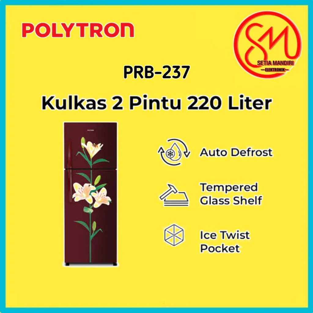 Polytron Kulkas 2 Pintu 230L PRB 237 / PRB237 New Belleza 230 L